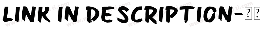 LINK IN DESCRIPTION字体转换
